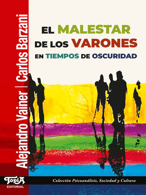 cover image of El malestar de los varones en tiempos de oscuridad